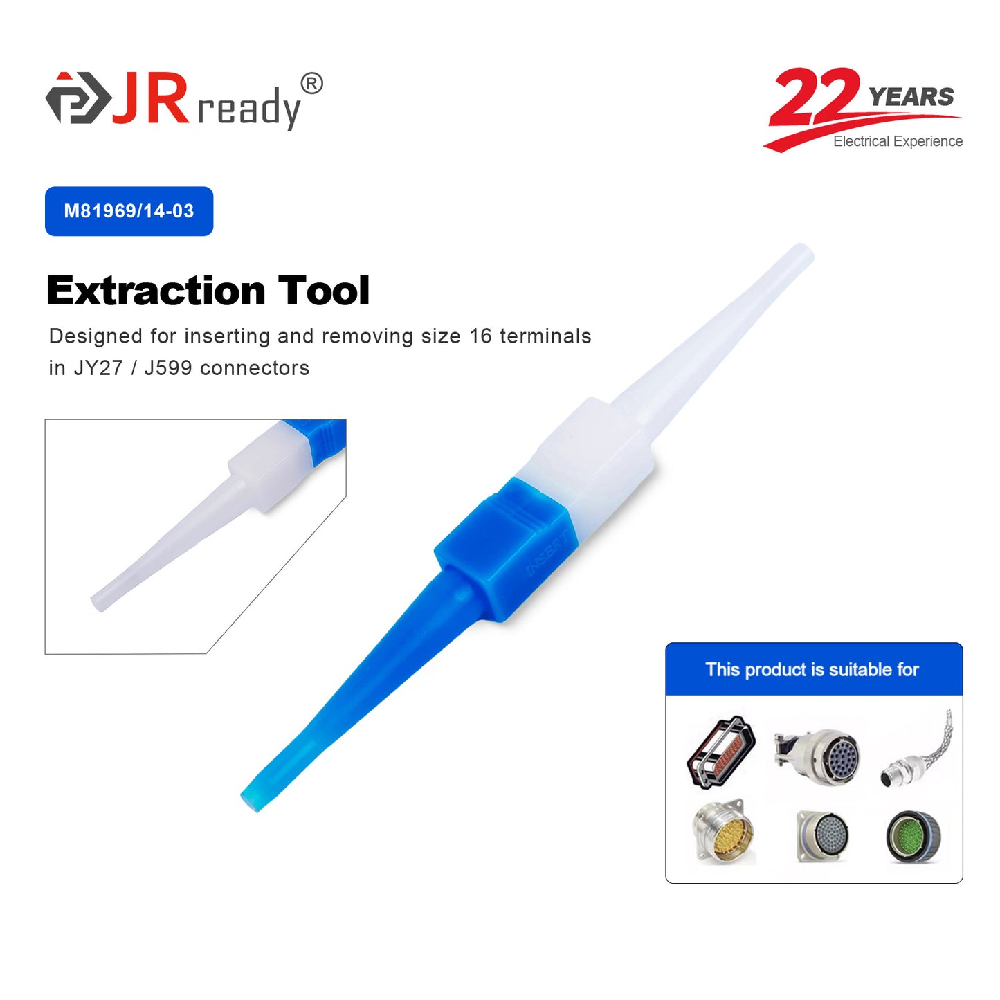 JRready M81969/14-03 16#A Terminal Extraction Tool for MIL-C-38999 JY27 J599 Connectors, suited for Avionics & Defense Maintenance