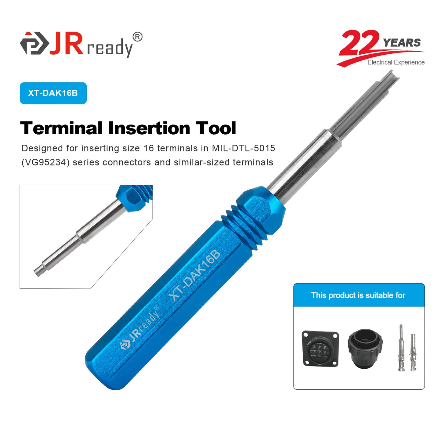 JRready XT-DAK16B Installing & Extraction Tool for 16# terminals in MIL-DTL-5015(VG95234) connectors across Aerospace and Industrial Wiring