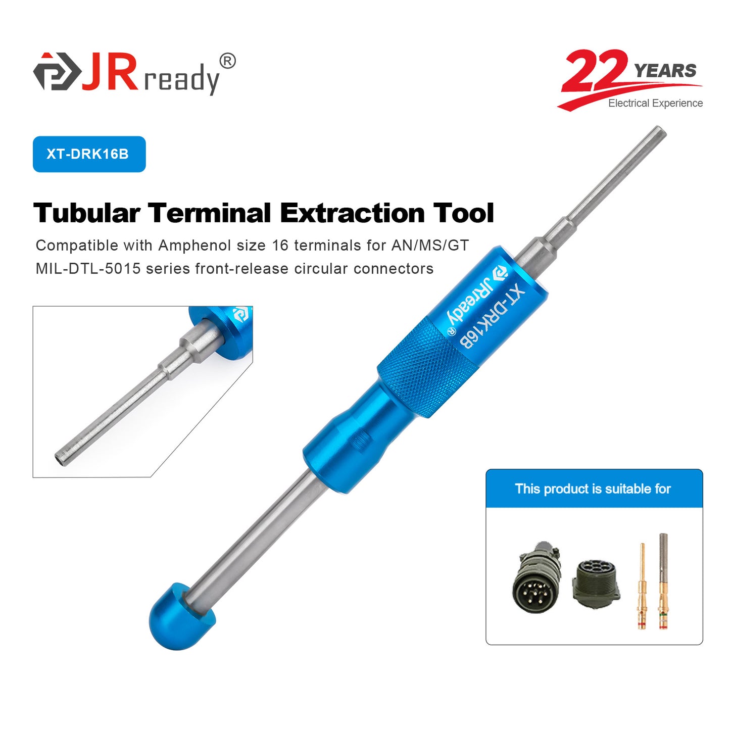 JRready XT-DRK16B Tubular Terminal Extraction Tool for 16# terminals in AN/MS/GT MIL-DTL-5015 connectors when servicing Circular Connector Harnesses